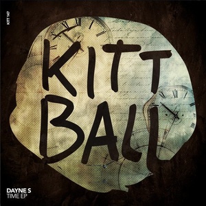 Dayne S – TIME EP [KITT147]