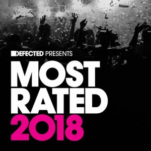 Defected presents Most Rated 2018 [RATED27D6]