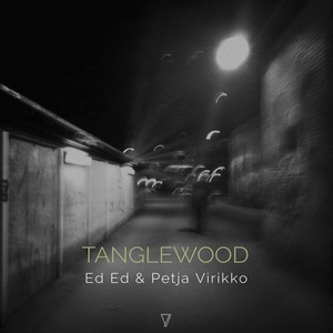 Ed Ed, Petja Virikko - Tanglewood [7V040]