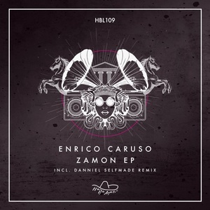 Enrico Caruso - Zamon EP [HBL109]