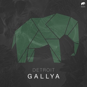 Gallya – Detroit [SA024]