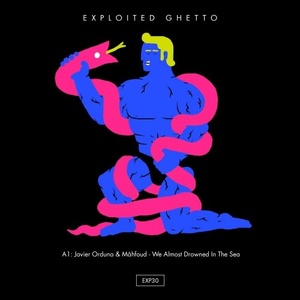 Javier Orduna, Mâhfoud – We Almost Drowned In The Sea [EXP30]