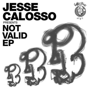 Jesse Calosso - Not Valid EP [CH014]