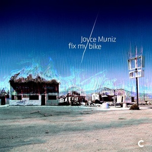 Joyce Muniz – Fix My Bike [CP076]