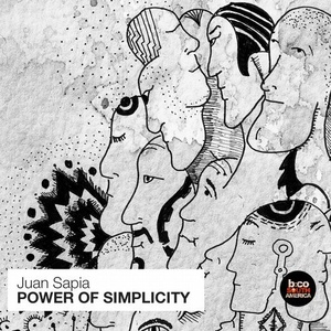 Juan Sapia – Power of Simplicity [BCSA0374]