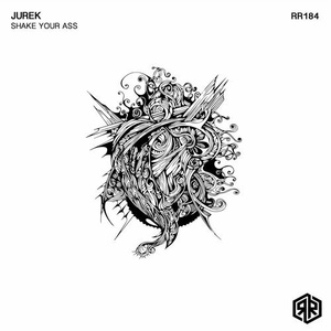 Jurek – Shake Your Ass [RR184]