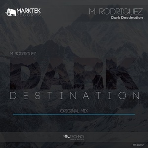 M. Rodriguez – Dark Destination [MT0032]