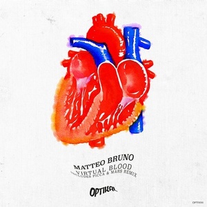 Matteo Bruno – Virtual Blood [OPT06]