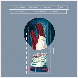 Of Norway, Linnea Dale - The Loneliest Man In Space Remixed, Part 1: Favourite Mistake [CNS030XTRA1]