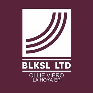 Ollie Viero – La Hoya [BLKSL010]