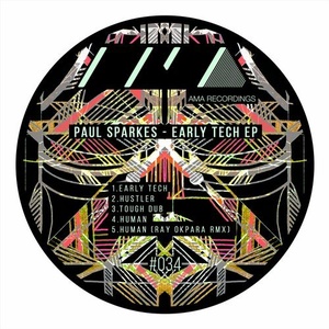 Paul Sparkes – Early Tech EP [AMA034]