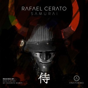 Rafael Cerato – Samurai [ANATH005]