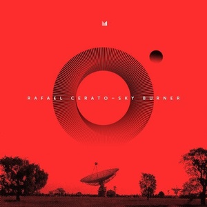 Rafael Cerato – Sky Burner [EINMUSIKA109]