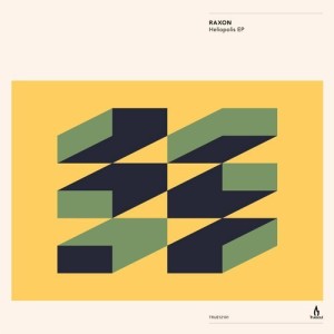 Raxon - Heliopolis [TRUE12101]