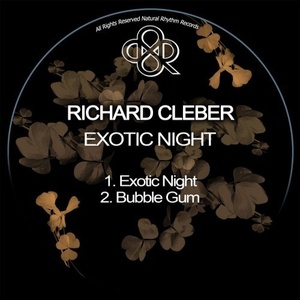Richard Cleber – Exotic Night [NR249]