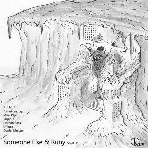 Someone Else, Runy – Splet [KRD262]