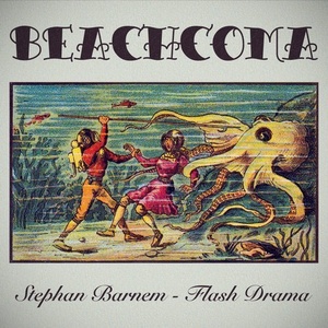 Stephan Barnem – Flash Drama [BEACH064]