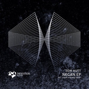 Tom Hutt – Negan EP [DVTR039]