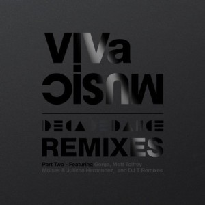10 Years of VIVa MUSiC: Decadedance Remixes Part Two [VIVAX2RMXS]