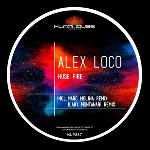 Alex Loco – Huse Fire [KLP237]