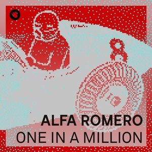 Alfa Romero – One In A Million [TNT028S]
