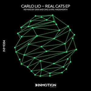 Carlo Lio - Real Cats EP [INM084]