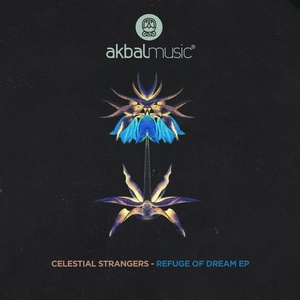 Celestial Strangers - Refuge Of Dream EP [AKBAL141]