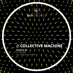Collective Machine – People EP [8BIT133]