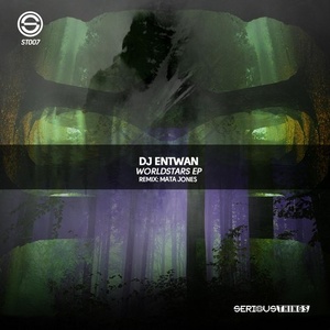 DJ Entwan – Worldstars EP [ST007]