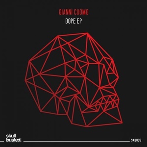 Gianni Cuomo – Dope EP [SKB035]
