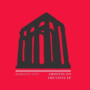 Gorgon City - Grooves On The Vinyl - EP [00602567159339]