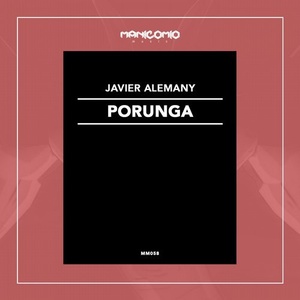 Javier Alemany – Porunga [MM058]