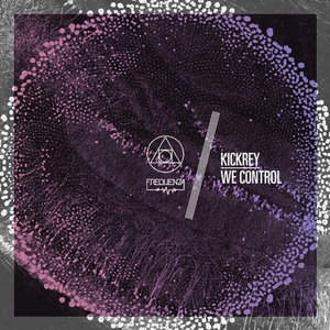 KICKREY – We Control [FREQ1777]