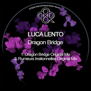 Luca Lento – Dragon Bridge [NR254]