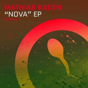 Mathias Kaden – Nova EP [OVM292]