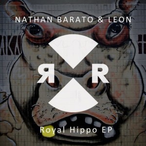 Nathan Barato And Leon (Italy) - Royal Hippo EP [RR2137]