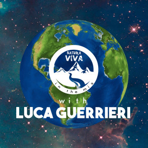 Natura Viva In The Mix With Luca Guerrieri [NATMIX002]