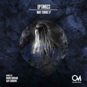 Optimuss – Night Sonare EP [OSCM037]