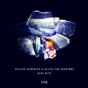 Philipp Kempnich, Allies for Everyone – Disc Nite [EIN2031]