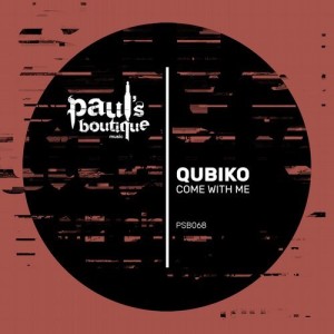 Qubiko - Come With Me [PSB068]