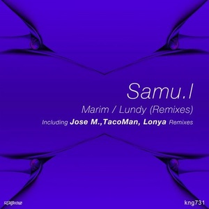 Samu.l - Marim Lundy (Remixes) [KNG731]