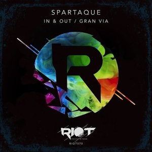 Spartaque – In & Out / Gran via [RIOT070]