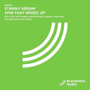Stanny Abram – Spin That Wheel [BSM168]