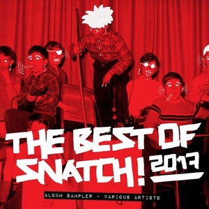 The Best of Snatch! 2017 Album Sampler [SNATCH101]