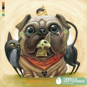 Vangelis Kostoxenakis - Pay My Bills [DB163]