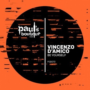 Vincenzo D'amico - Be Yourself [PSB070]