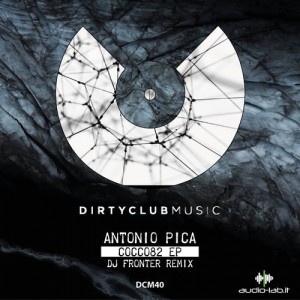 Antonio Pica – Cocco 82 Ep [DCM40]