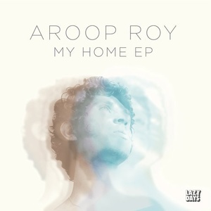 Aroop Roy - My Home [LZD065]