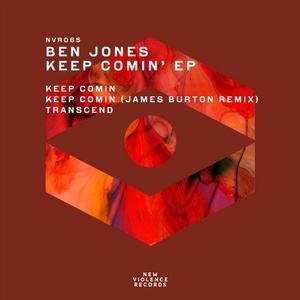 Ben Jones - Keep Comin' EP [NVR065]