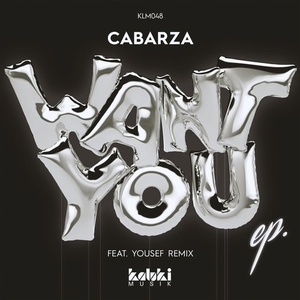 Cabarza - Want You EP [KLM048]